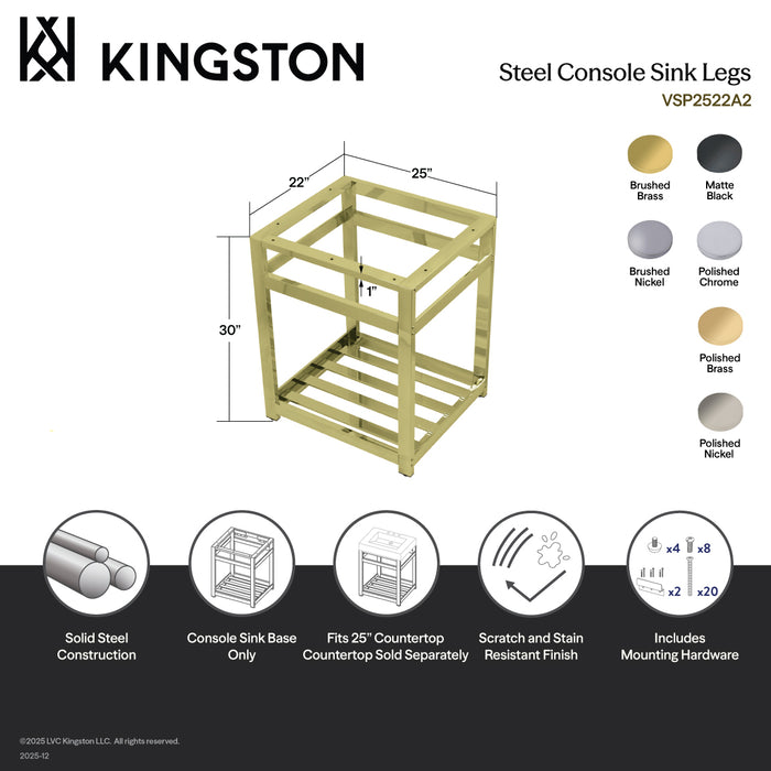 Kingston Brass VSP2522A6 Steel Console Sink Base, Polished Nickel